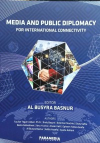 Image of Media And Public Diplomacy for International Connectivity